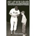 One Last Double-Header: Joe Bauman's Homerun Summer