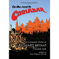 On The Road to Cinnabar: The Complete Works of Edward Bryant Volume One