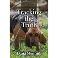 Tracking the Truth