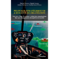 Pilotage stratégique 5.0 et résilience des organisations: Vers un Time To Action réduit des organisations face aux changements disruptifs de la sociét