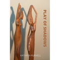 Play of Shadows