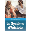 Le Système d'Aristote