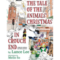 The Tale Of The Animals' Christmas In Crouch End: a fable for children and their parents