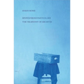 Spontaneous Particulars: Telepathy of Archives
