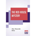 The Red House Mystery