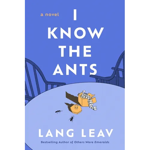 I Know the Ants