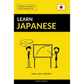 Learn Japanese - Quick / Easy / Efficient: 2000 Key Vocabularies