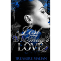 Lost in a Thug's Love 2