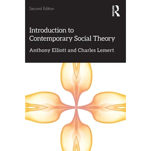 Introduction to Contemporary Social Theory