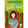 Little Red Riding Hood: Read It Yourself - Level 2 Developing Reader