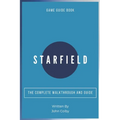 Starfield: The Complete Walkthrough and Guide