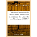 Défense de la doctrine des combinaisons
