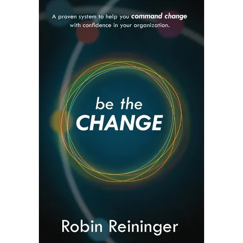 Be The Change
