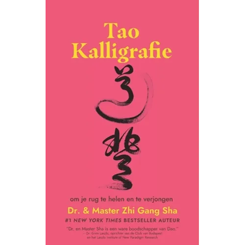 Tao Kalligrafie om je rug te helen en te verjongen