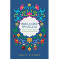 Indo-Judaic Parallels: Notes on Similar Motifs in Judaism and Hinduism