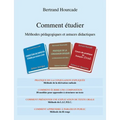 Comment étudier: Méthodes pédagogiques et astuces didactiques