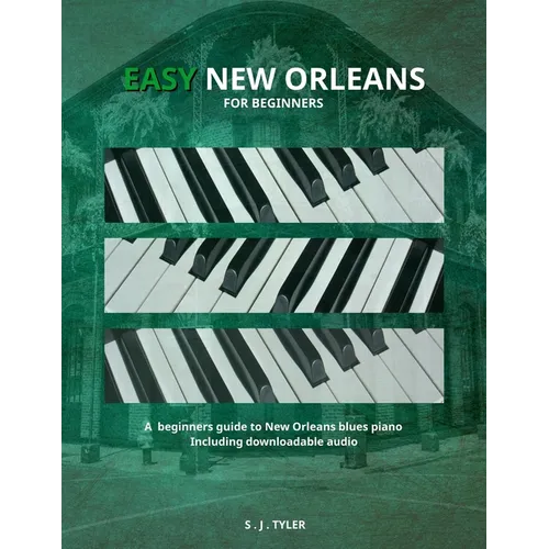 Easy New Orleans: For Beginners