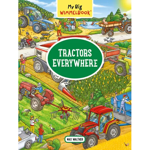 My Big Wimmelbook(r) - Tractors Everywhere