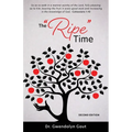 The "Ripe" Time