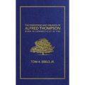 The Parentage and Siblings of Alfred Thompson Born in Connecticut in 1786
