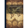 Geografía Para Niños: 2o Grado...