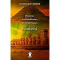 Histoires extraordinaires et mystérieuses de l'humanité