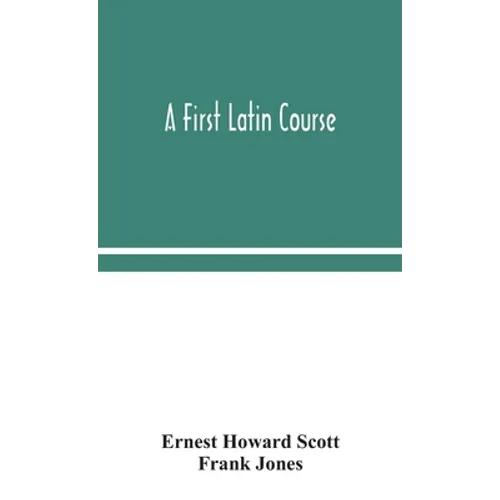A First Latin Course