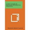 A First Course in Ordinary Differential Equations