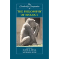 The Cambridge Companion to the Philosophy of Biology