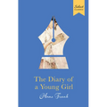 Select Classics: The Diary of a Young Girl: (Premium Hardbound Collector's Edition, Ideal for Gifting)