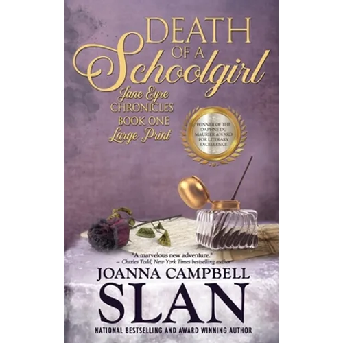 Death of a Schoolgirl: Book #1 in the Jane Eyre Chronicles