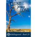 Trust Proves Love