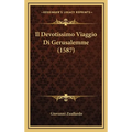 Il Devotissimo Viaggio Di Gerusalemme (1587)