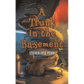 A Trunk in the Basement
