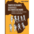 Traites des Blancs, génératrices des traites des Noirs: Comment a été implanté l'esclavage en Afrique subsaharienne