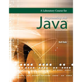 A Laboratory Course for Programming with Java