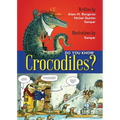 Do You Know Crocodiles?