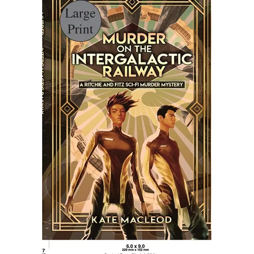 Murder on the Intergalactic Railway