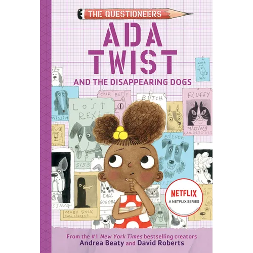 ADA Twist and the Disappearing Dogs: The Questioneers Book #5