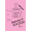 Stairway to Success