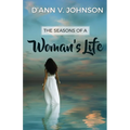 The Seasons of a Woman's Life