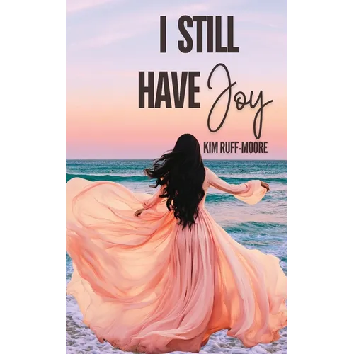 I Still Have Joy