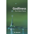Godliness: The H Bond Theory