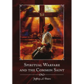 Spiritual Warfare and the Common Saint