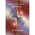 Industrial Exhaust Hood and Fan Piping