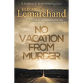 No Vacation From Murder