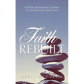 Faith Rebuilt
