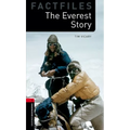 Oxford Bookworms Factfiles: The Everest Story: Level 3: 1000-Word Vocabulary