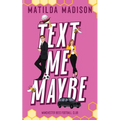 Text Me Maybe