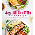 Anti-Inflammatory Cookbook: Delicious Recipes to Help Reduce Inflammation